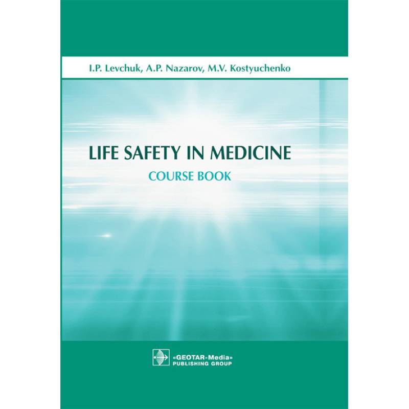 Life Safety in Medicine Life Safety in Medicine