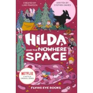 Hilda and the Nowhere Space. Netflix Original Series Hilda and the Nowhere Space. Netflix Original Series