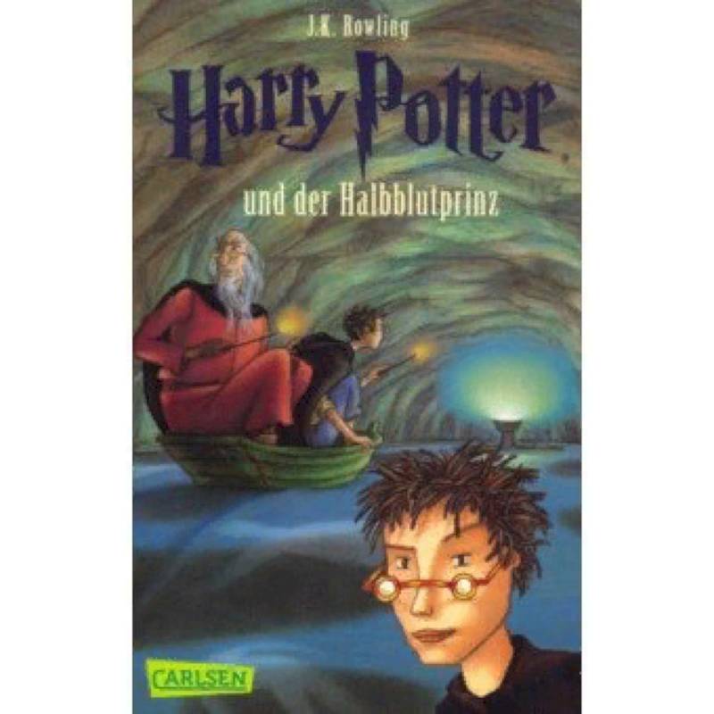 Harry Potter und der Halbblutprinz Band 6 Harry Potter und der Halbblutprinz Band 6