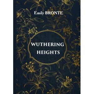 Wuthering Heights Wuthering Heights