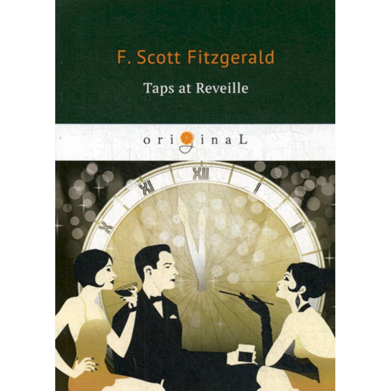 Taps at Reveille Taps at Reveille