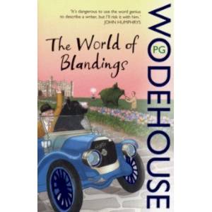 World of Blandings World of Blandings