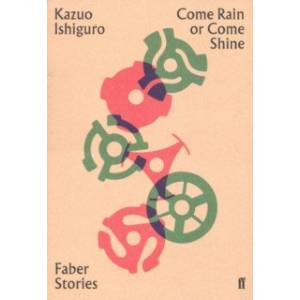 Come Rain or Come Shine