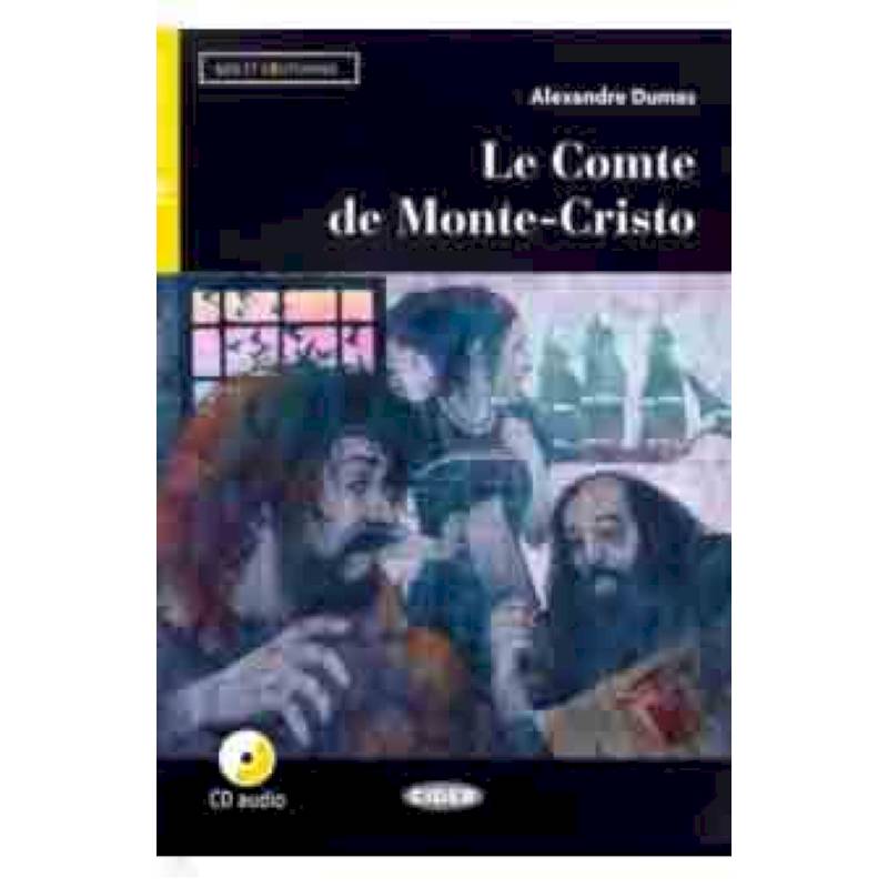 Le Comte De Monte-Cristo (+ CD + App) Le Comte De Monte-Cristo (+ CD + App)