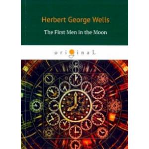 The First Men in the Moon The First Men in the Moon