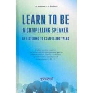 Learn to Be a Compelling Speaker by Listening to Compelling Talks Learn to Be a Compelling Speaker by Listening to Compelling Talks
