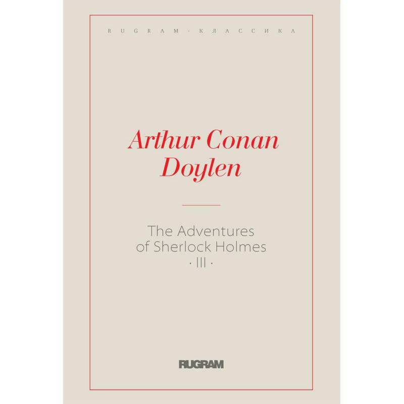 The Adventures of Sherlock Holmes III