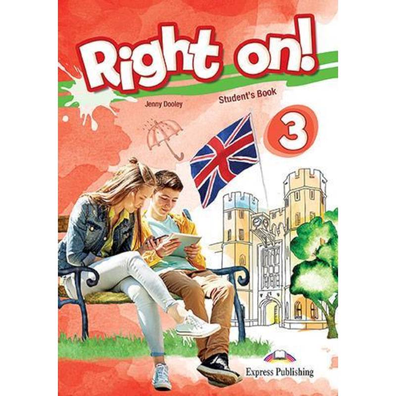 Right on! 3. Student's book (international). Учебное пособие
