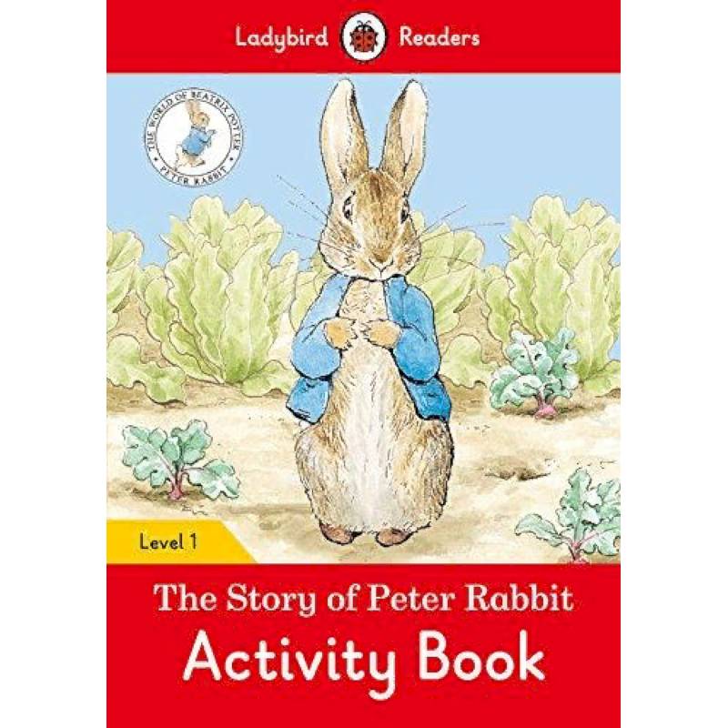 The Tale of Peter Rabbit Activity Book The Tale of Peter Rabbit Activity Book