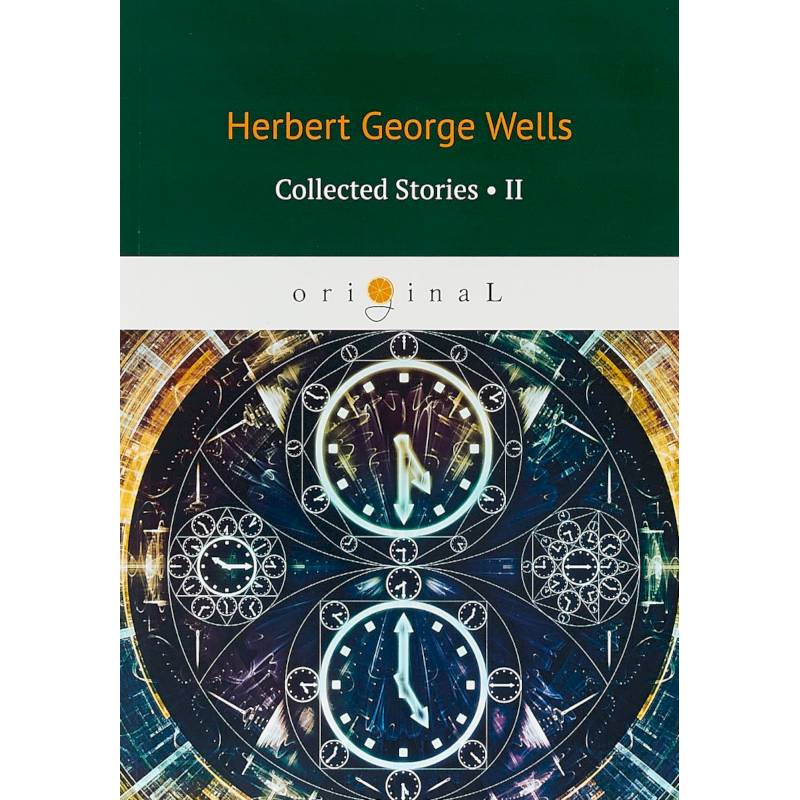 Collected Stories II Collected Stories II