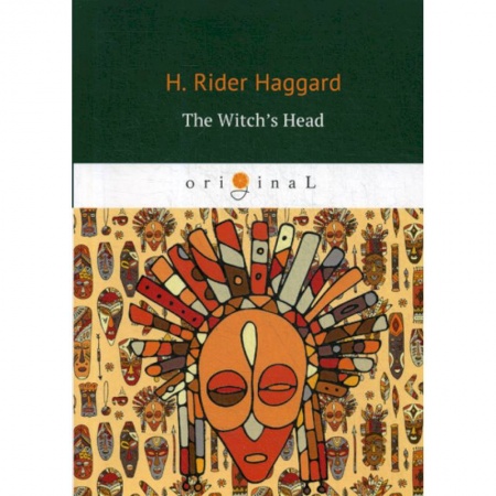 Чтение на английском языке, книга The Witch’s Head купить по скидке