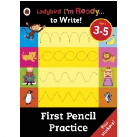 Литература на иностранном языке для детей, книга I'm Ready to Write: First Pencil Practice - Sticker купить по скидке