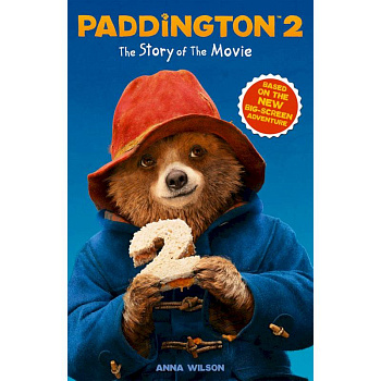 Paddington 2. The Story of the Movie