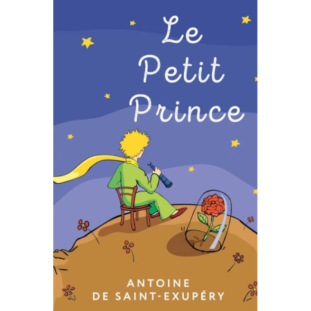 Домашнее чтение на французском языке, книга Le Petit Prince купить по скидке