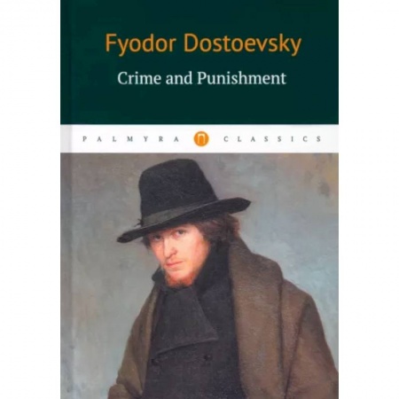 Чтение на английском языке, книга Crime and Punishment купить по скидке