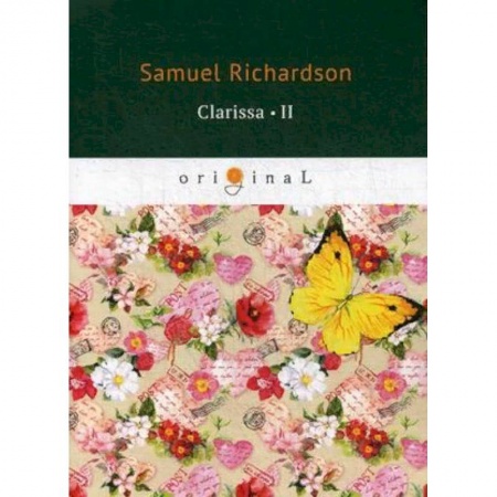 Билингвы и книги на иностранных языках, книга Clarissa. Part 2 купить по скидке