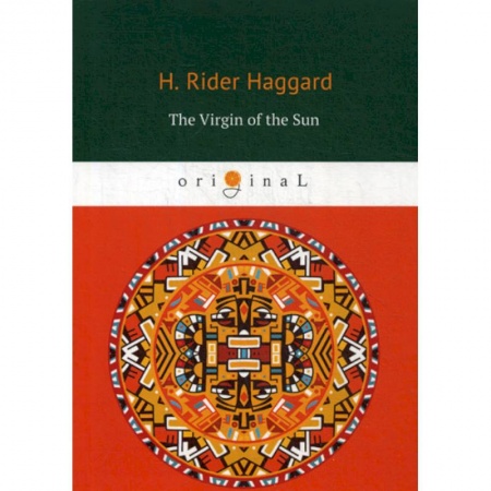 Чтение на английском языке, книга The Virgin of the Sun купить по скидке