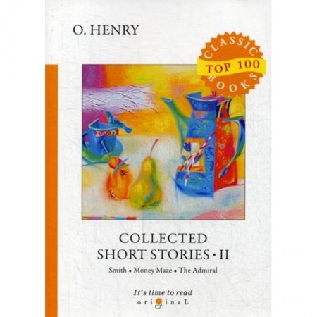 Чтение на английском языке, книга Collected Short Stories II купить по скидке