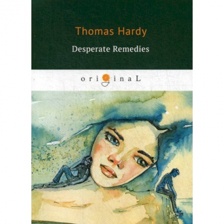 Чтение на английском языке, книга Desperate Remedies купить по скидке