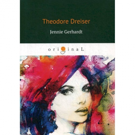 Чтение на английском языке, книга Jennie Gerhardt купить по скидке