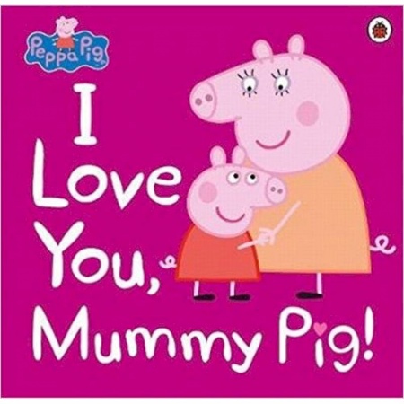 Чтение на английском языке, книга Peppa Pig: I Love You, Mummy Pig купить по скидке
