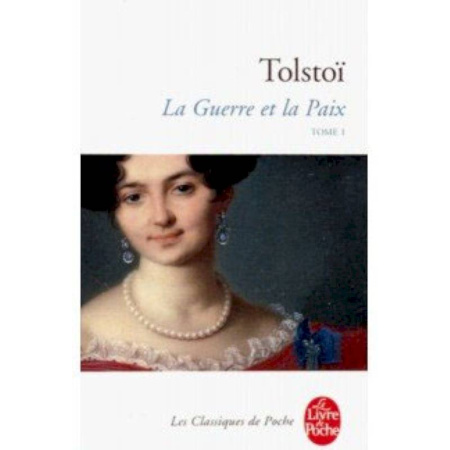 Домашнее чтение на французском языке, книга La Guerre et la Paix. Tome 1 купить по скидке