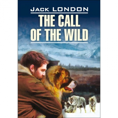 Чтение на английском языке, книга Зов предков. Книга для чтения на английском языке купить по скидке